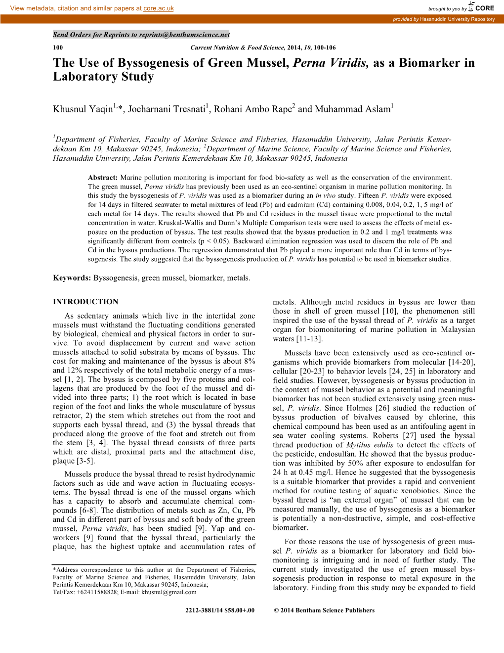 The Use of Byssogenesis of Green Mussel, Perna Viridis, As a Biomarker in Laboratory Study