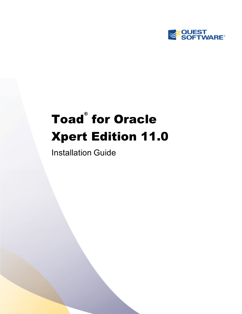 Toad for Oracle Xpert Edition Installation Guide 5 Requirements DocsLib