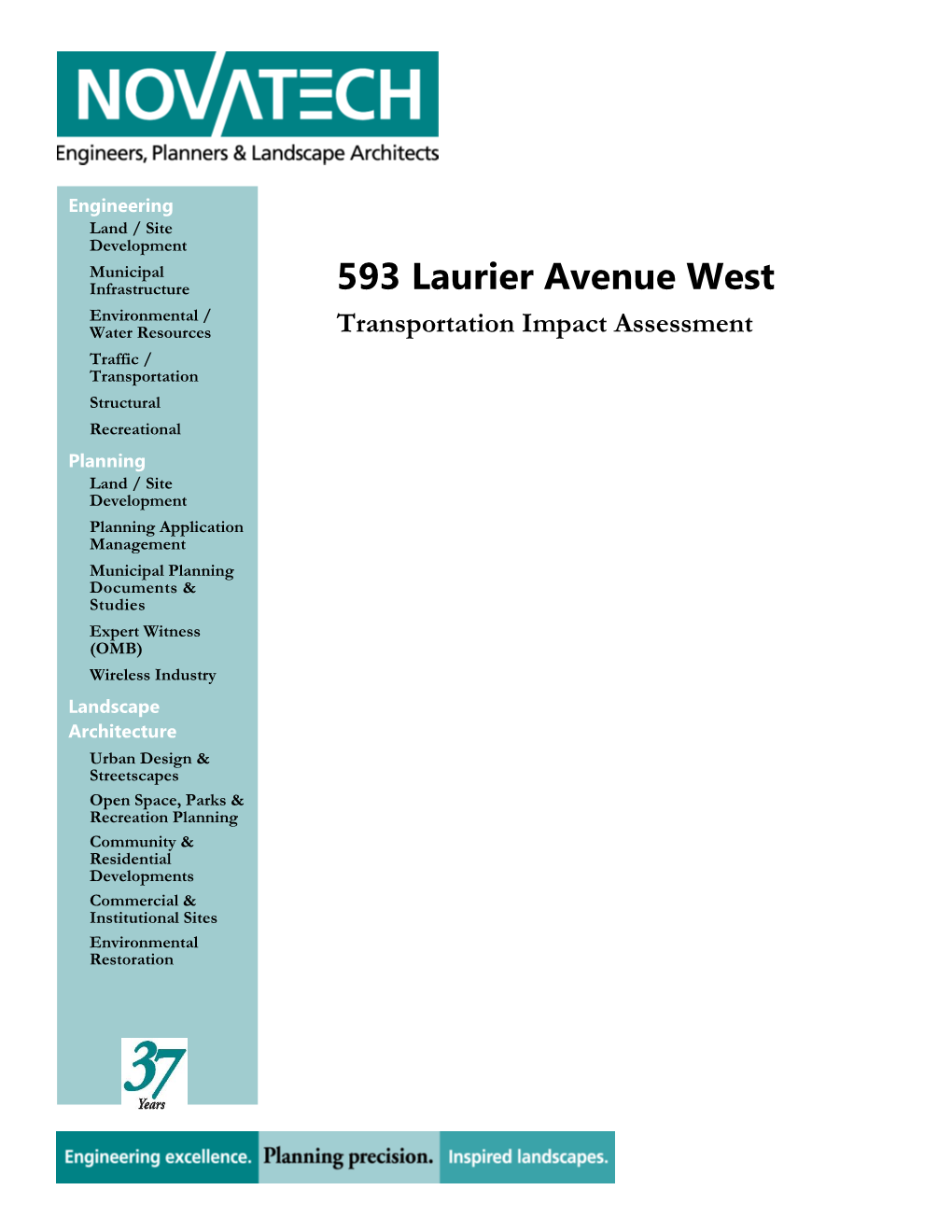 593 Laurier Avenue West Environmental / Water Resources Transportation Impact Assessment