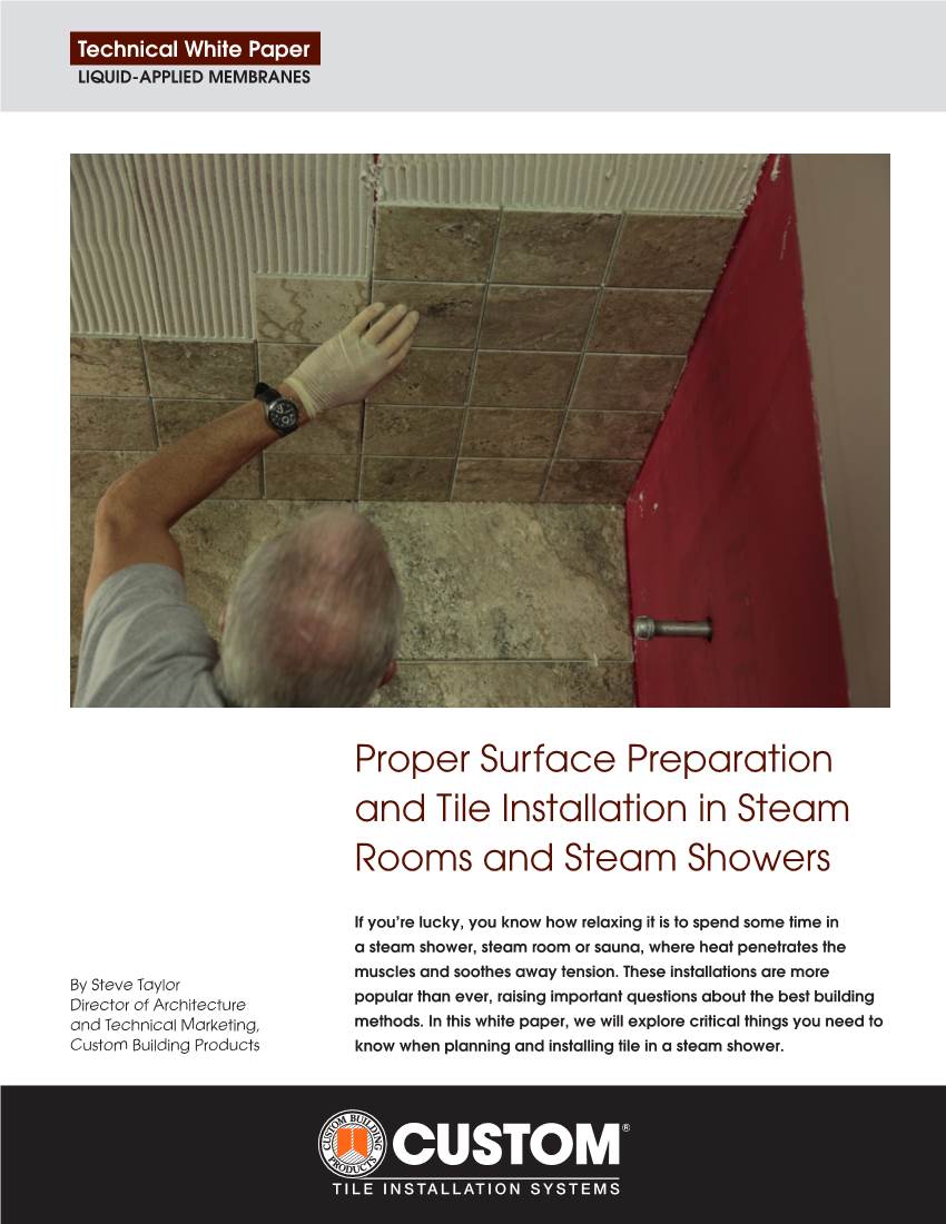 Proper Surface Preparation and Tile Installation in Steam Rooms and Steam Showers