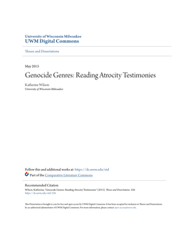 Genocide Genres: Reading Atrocity Testimonies Katherine Wilson University of Wisconsin-Milwaukee
