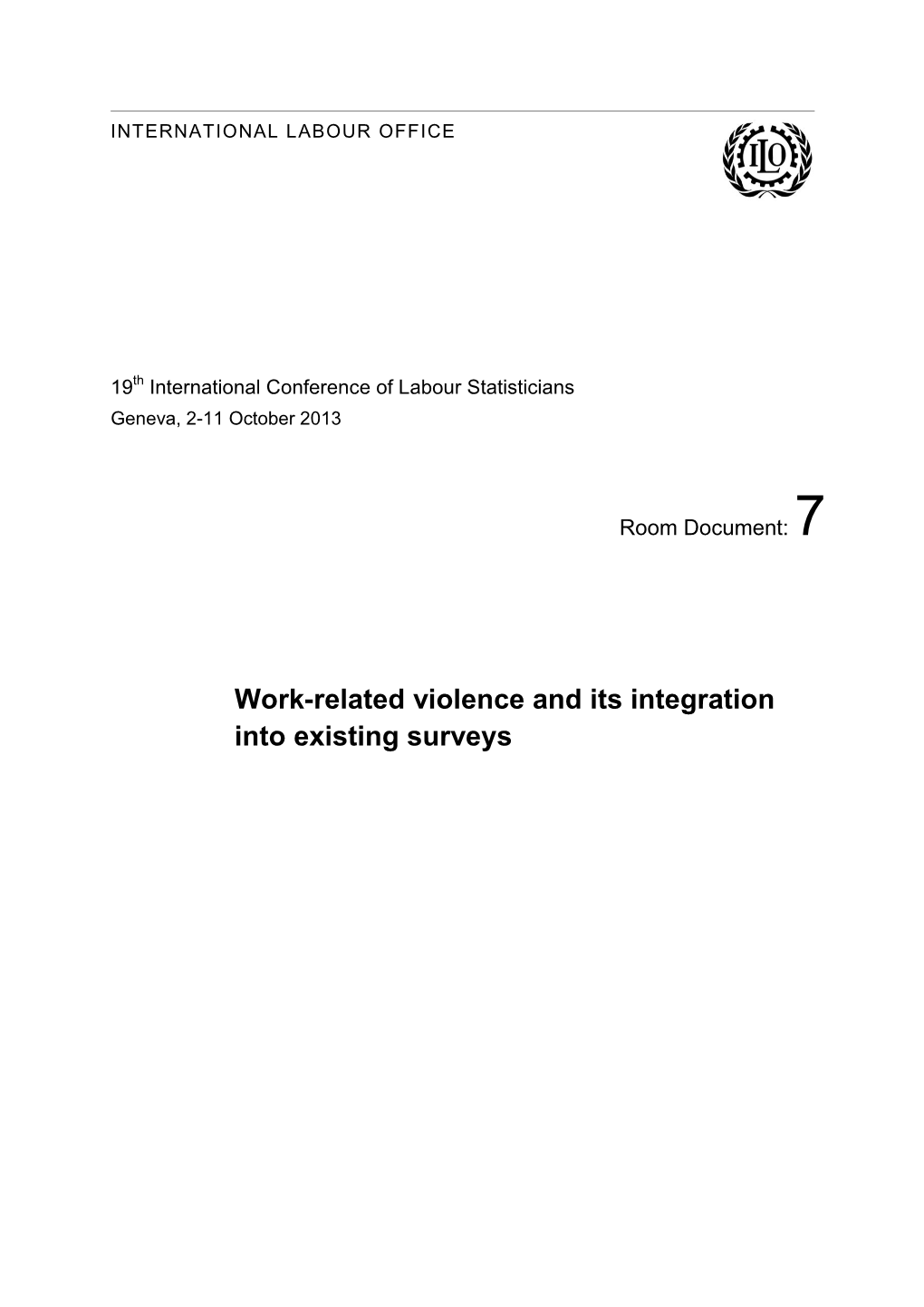 Work-Related Violence and Its Integration Into Existing Surveys