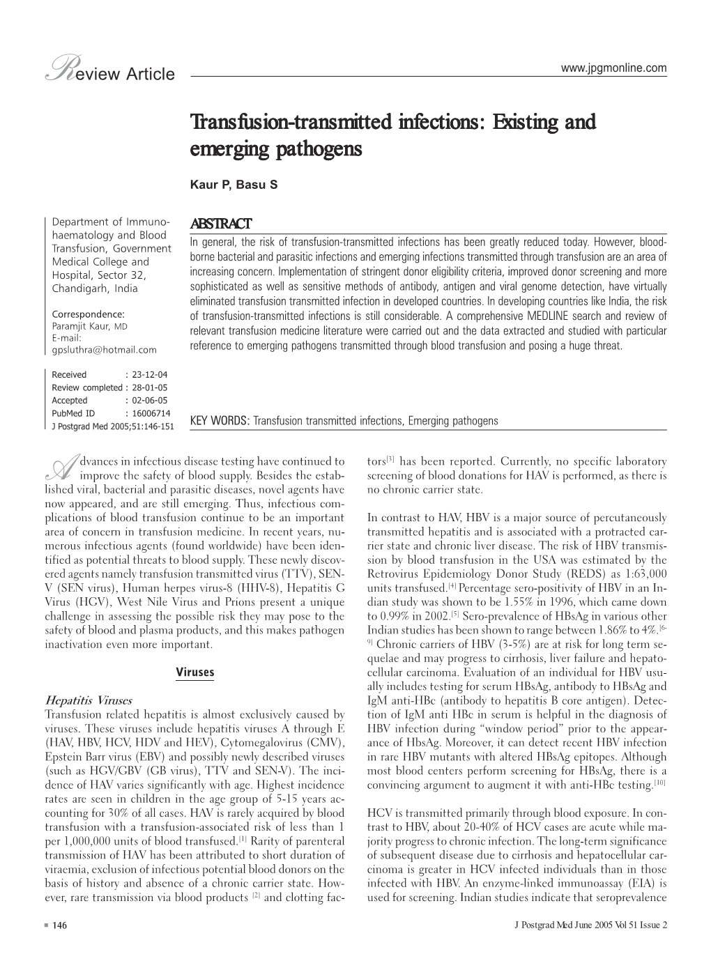 Transfusion-Transmitted Infections: Existing and Emerging Pathogens