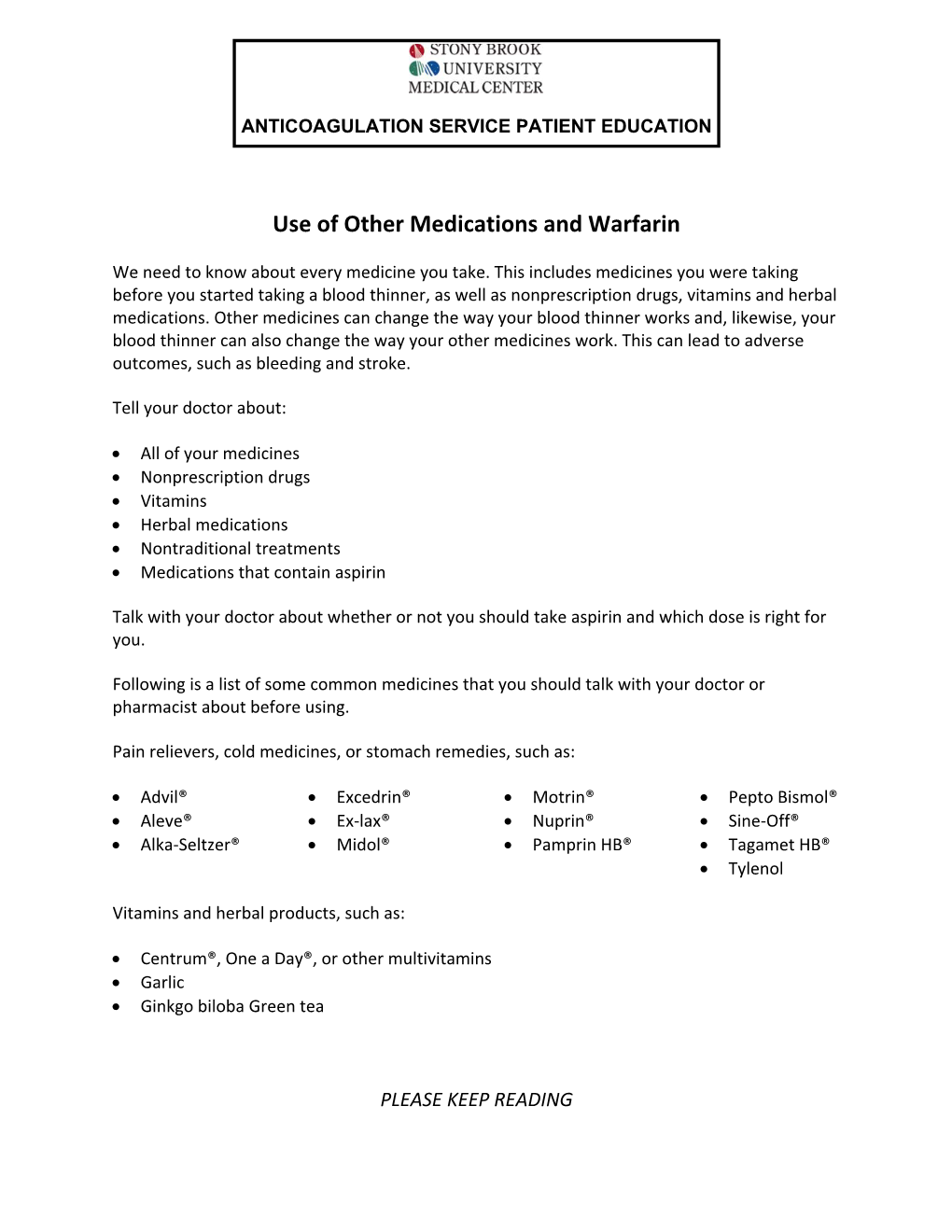 Use of Other Medications and Warfarin