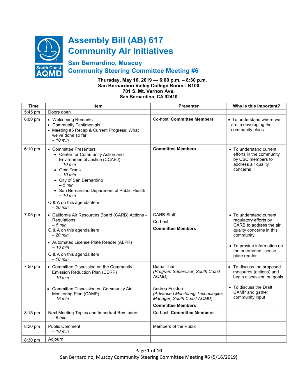 Assembly Bill (AB) 617 Community Air Initiatives San Bernardino, Muscoy Community Steering Committee Meeting #6 Thursday, May 16, 2019 — 6:00 P.M