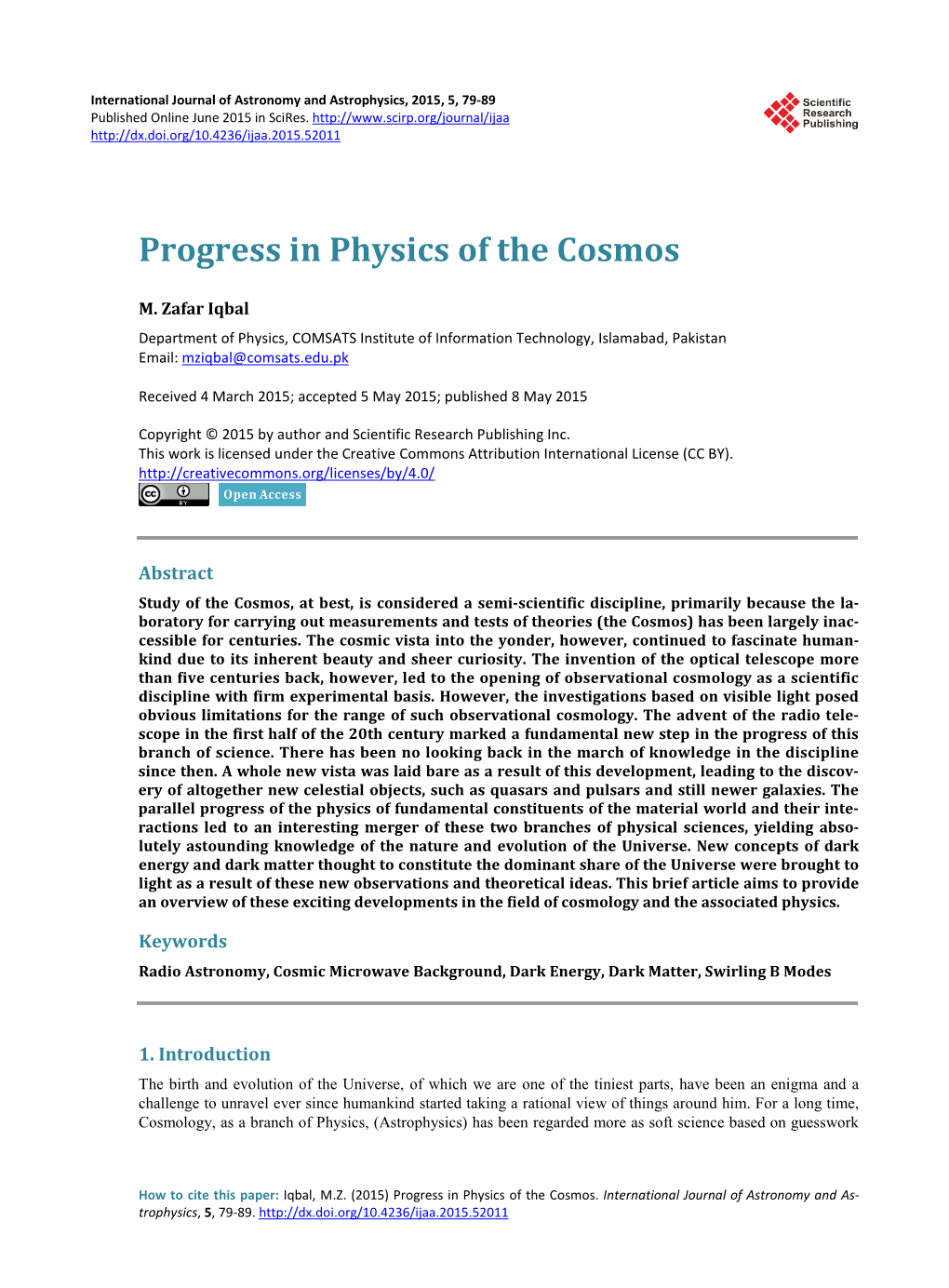Progress in Physics of the Cosmos