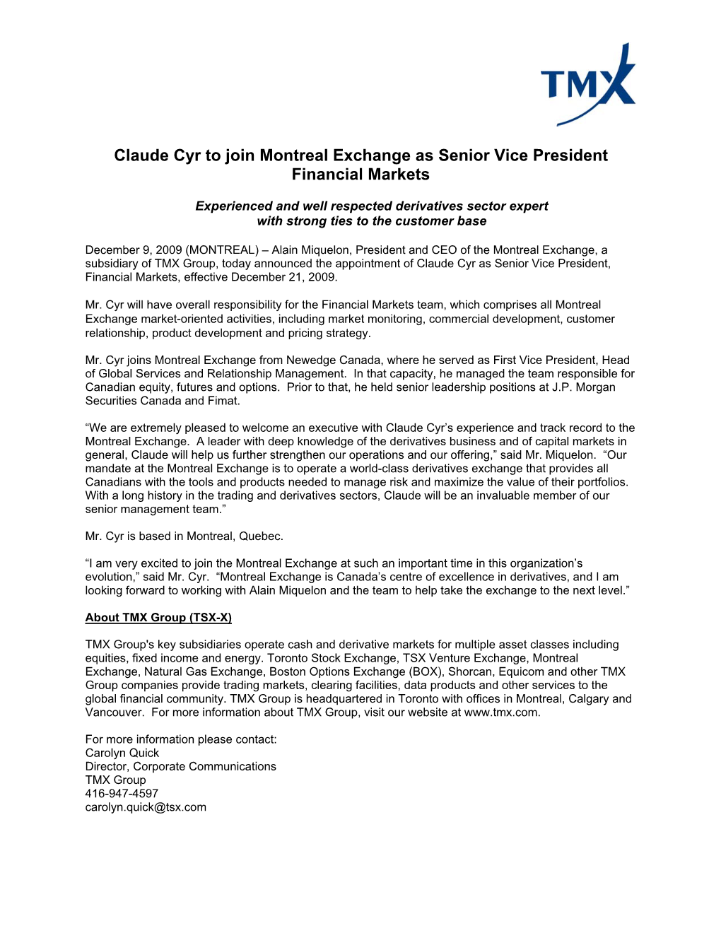 Claude Cyr to Join Montreal Exchange As Senior Vice President Financial Markets
