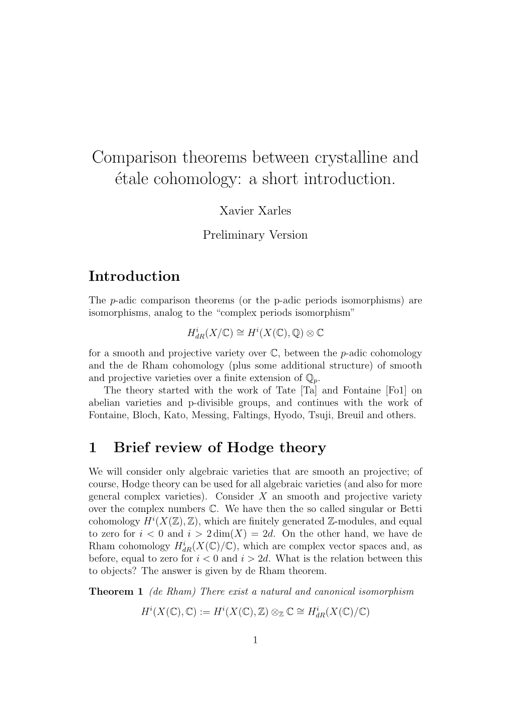 Comparison Theorems Between Crystalline and Étale Cohomology