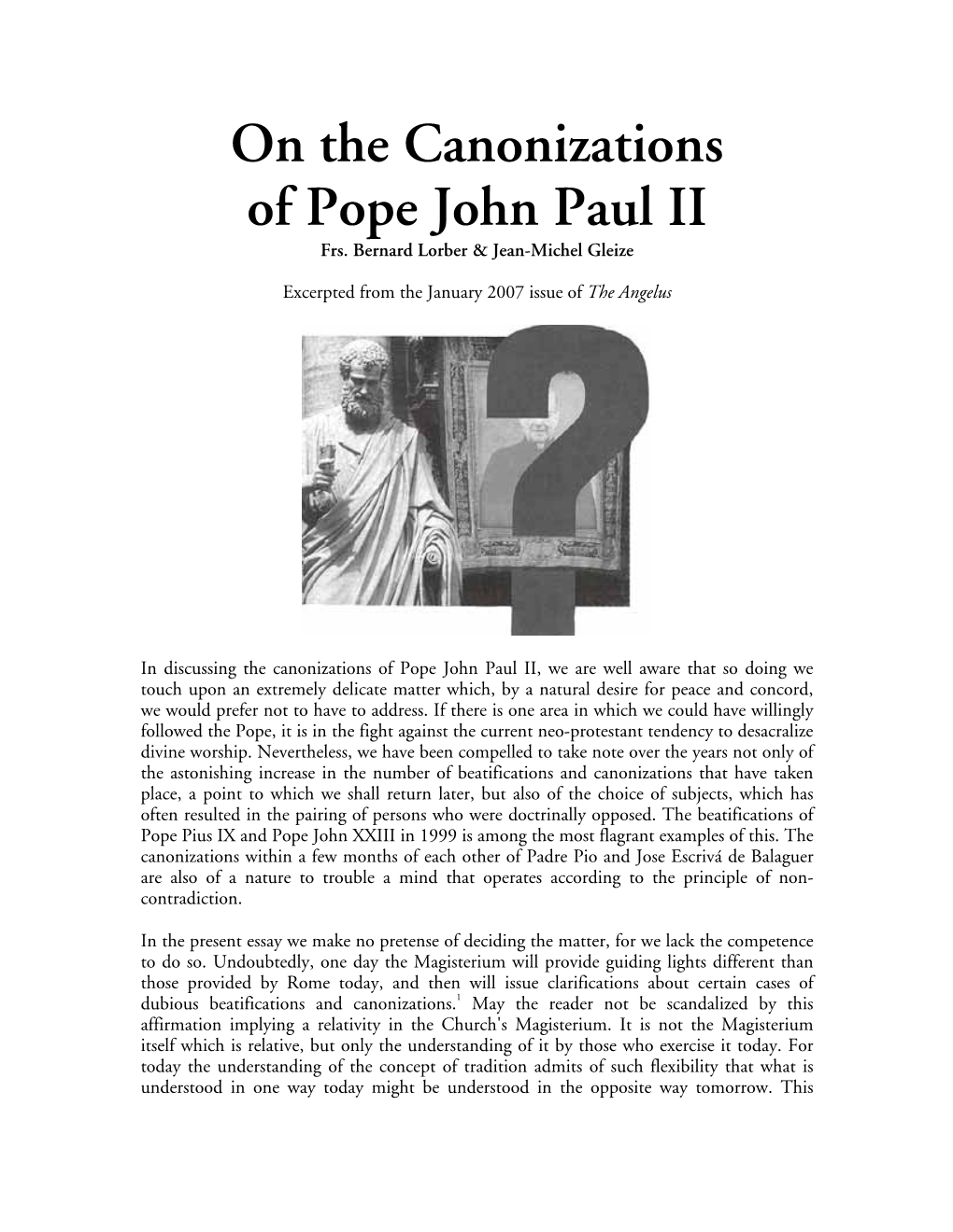 On the Canonizations of Pope John Paul II Frs