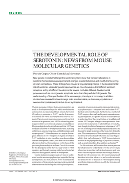 The Developmental Role of Serotonin: News from Mouse Molecular Genetics