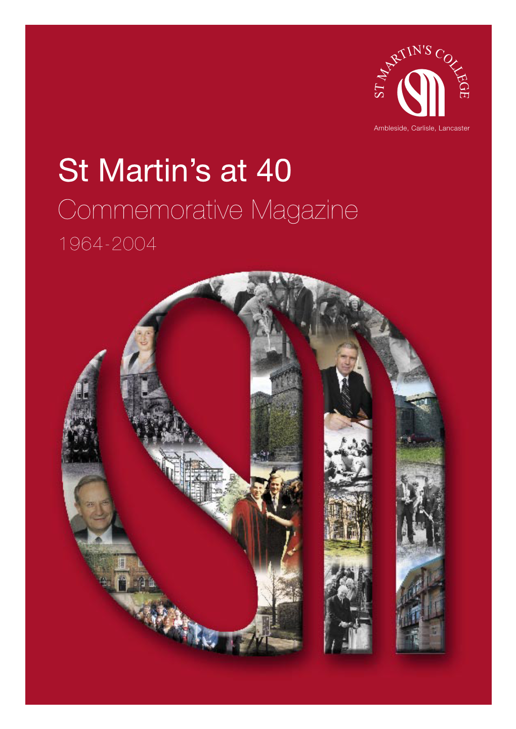 Download the St Martin's at 40 Commemorative Magazine
