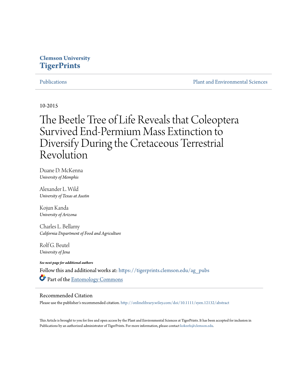 The Beetle Tree of Life Reveals That Coleoptera Survived End-Permium Mass Extinction to Diversify During the Cretaceous Terrestrial Revolution Duane D