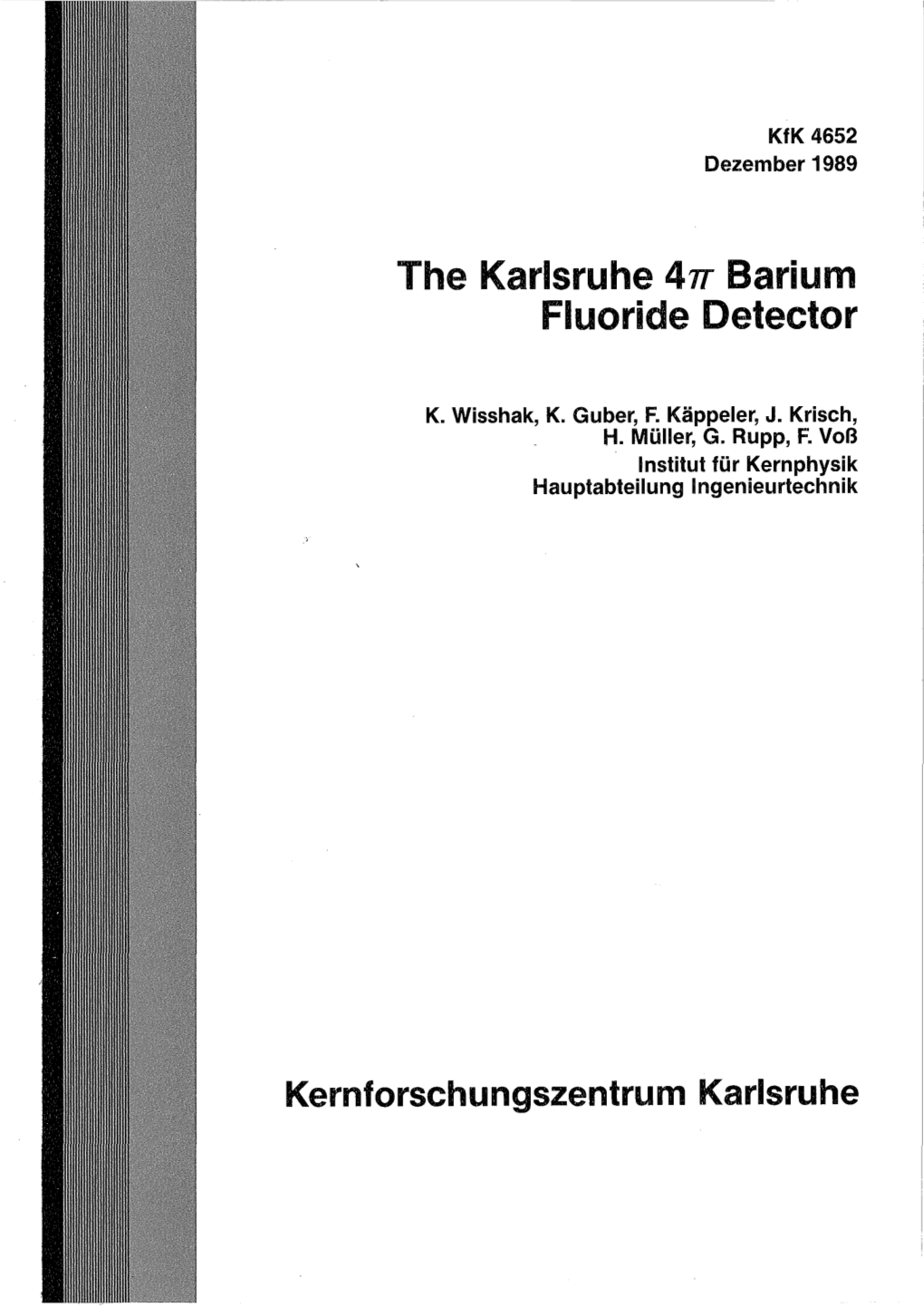 The Karlsruhe 4Rr Barium Fluoride Detector