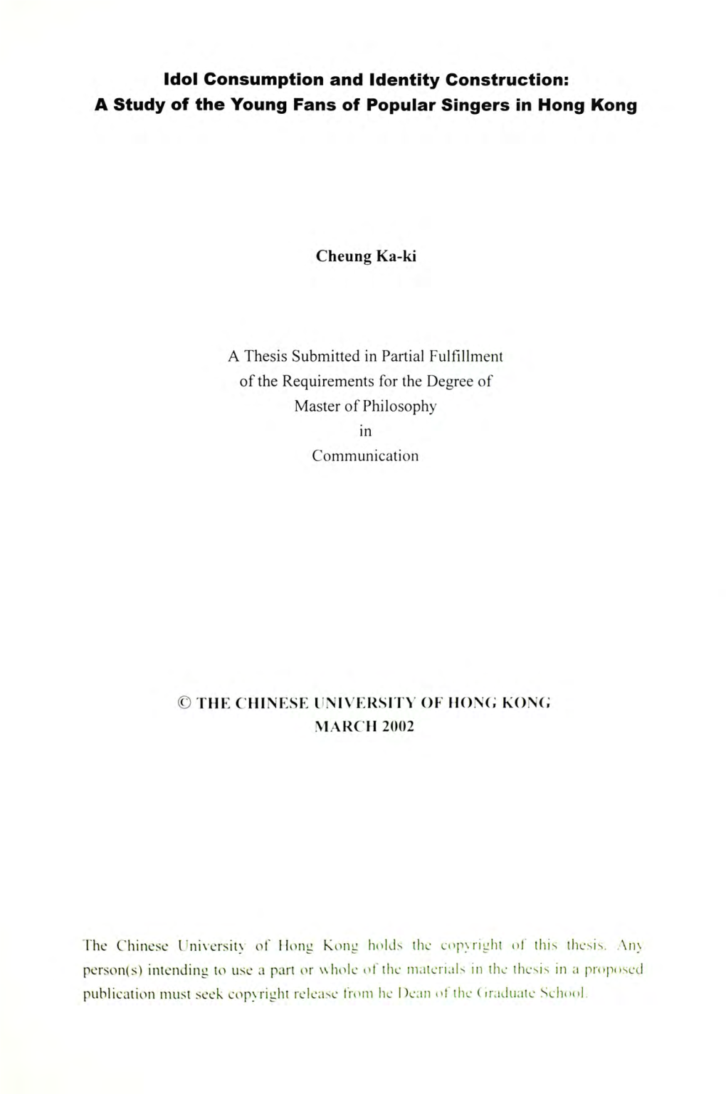 Idol Consumption and Identity Construction: a Study of the Young Fans of Popular Singers in Hong Kong