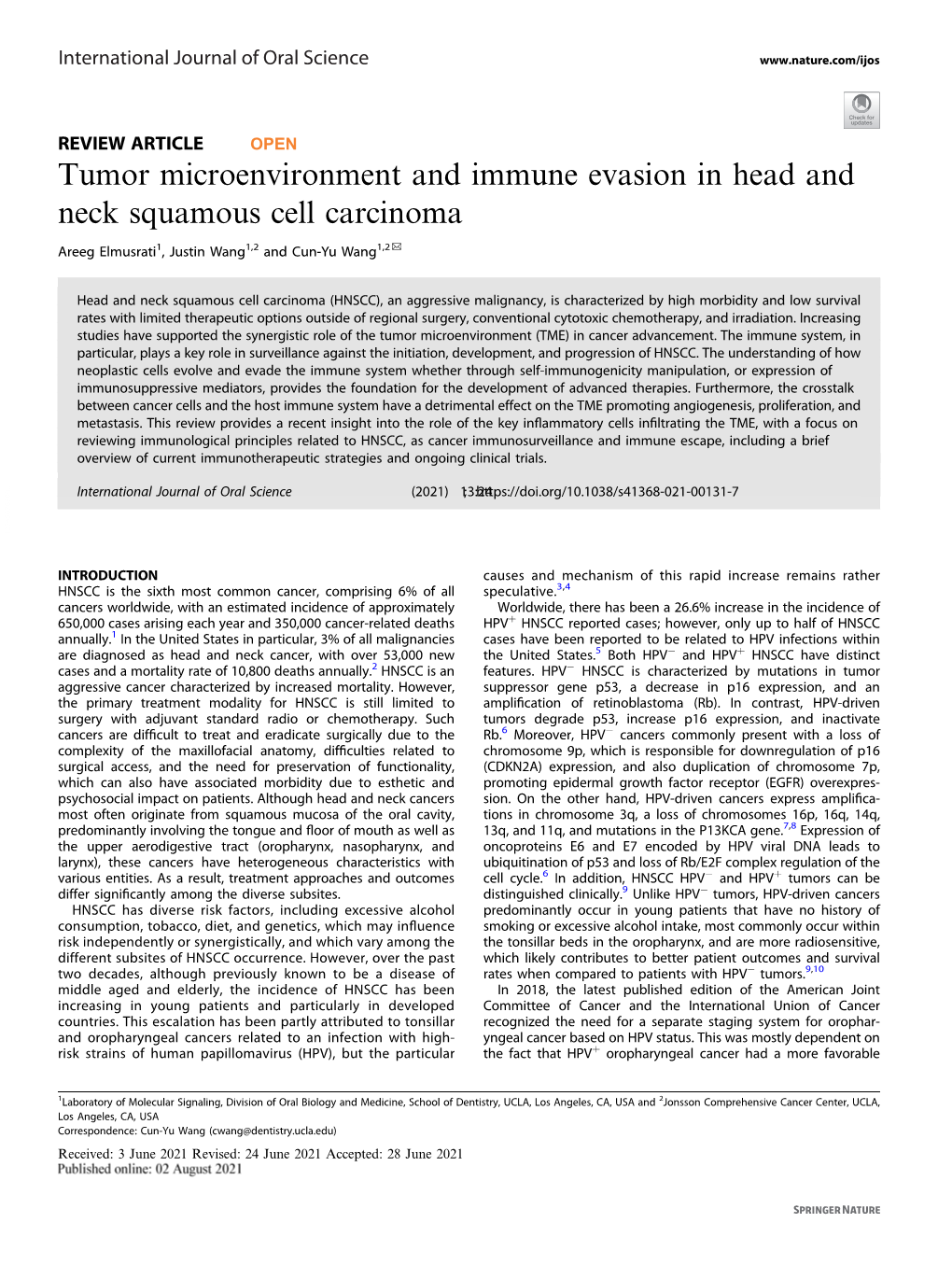 Tumor Microenvironment and Immune Evasion in Head and Neck Squamous Cell Carcinoma ✉ Areeg Elmusrati1, Justin Wang1,2 and Cun-Yu Wang1,2