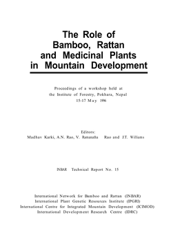 The Role of Bamboo, Rattan and Medicinal Plants in Mountain Development