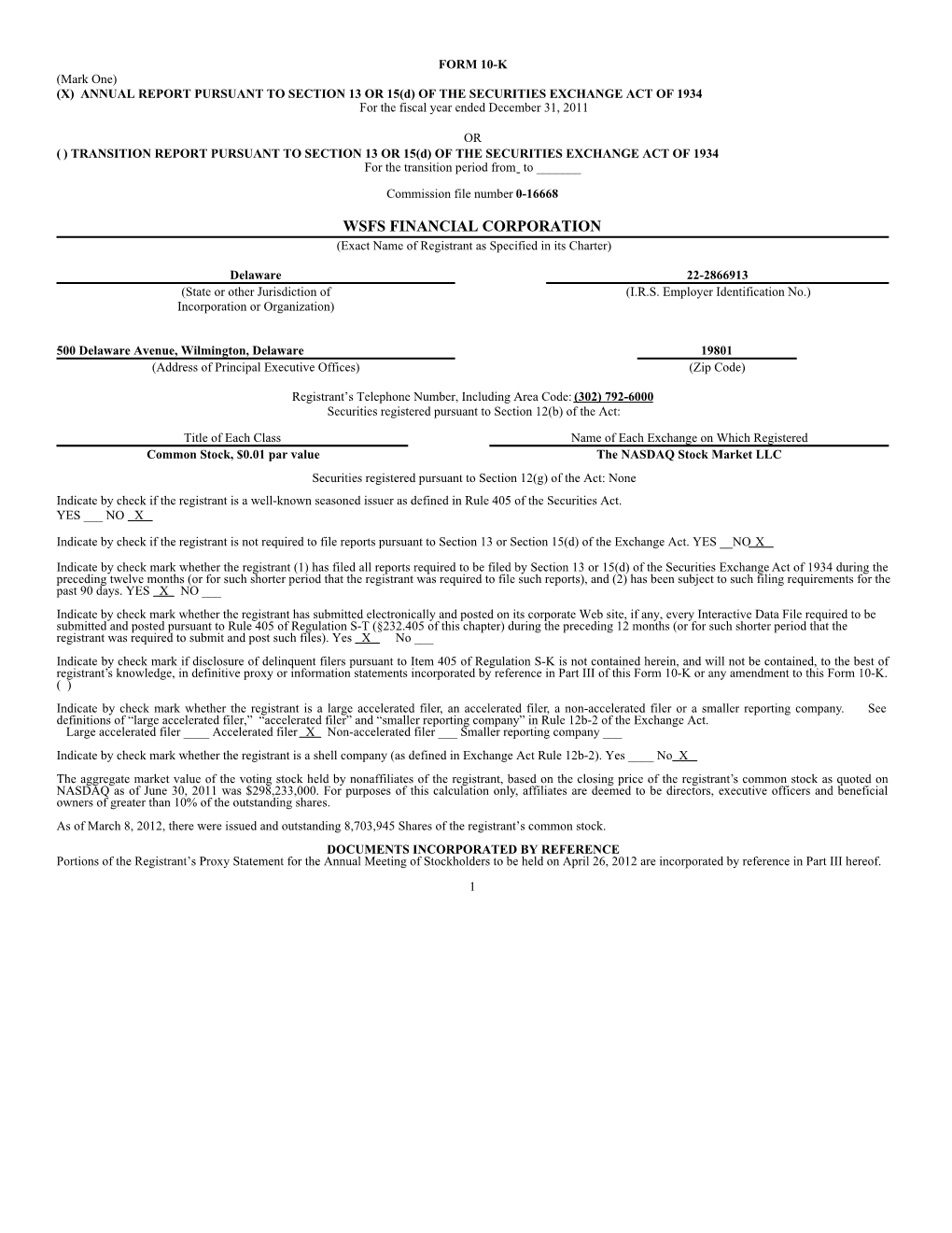 WSFS FINANCIAL CORPORATION (Exact Name of Registrant As Specified in Its Charter)