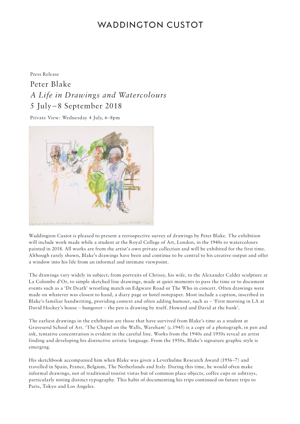 Peter Blake a Life in Drawings and Watercolours 5 July – 8 September 2018