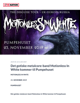 Det Gotiske Metalcore-Band Motionless in White Kommer Til Pumpehuset
