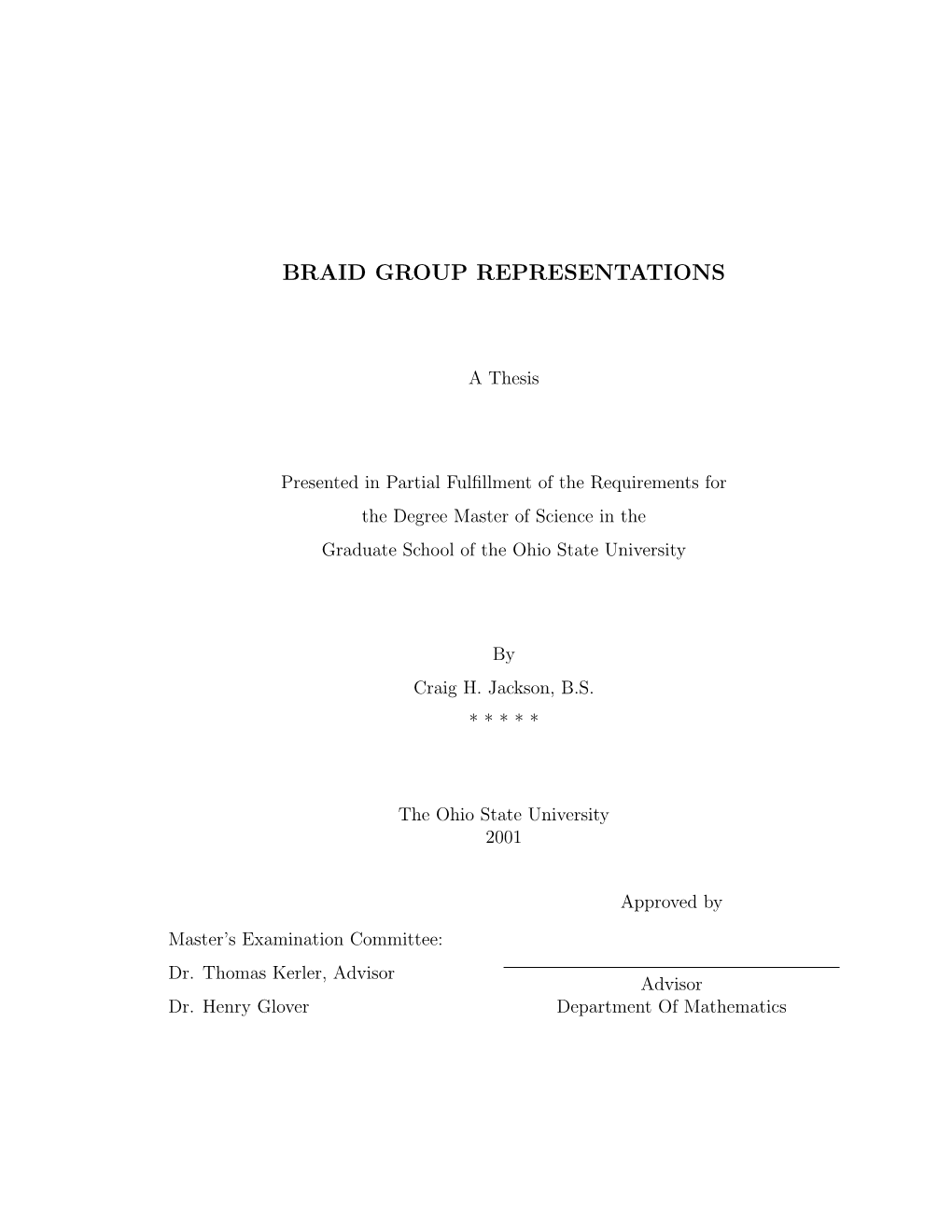 Braid Group Representations