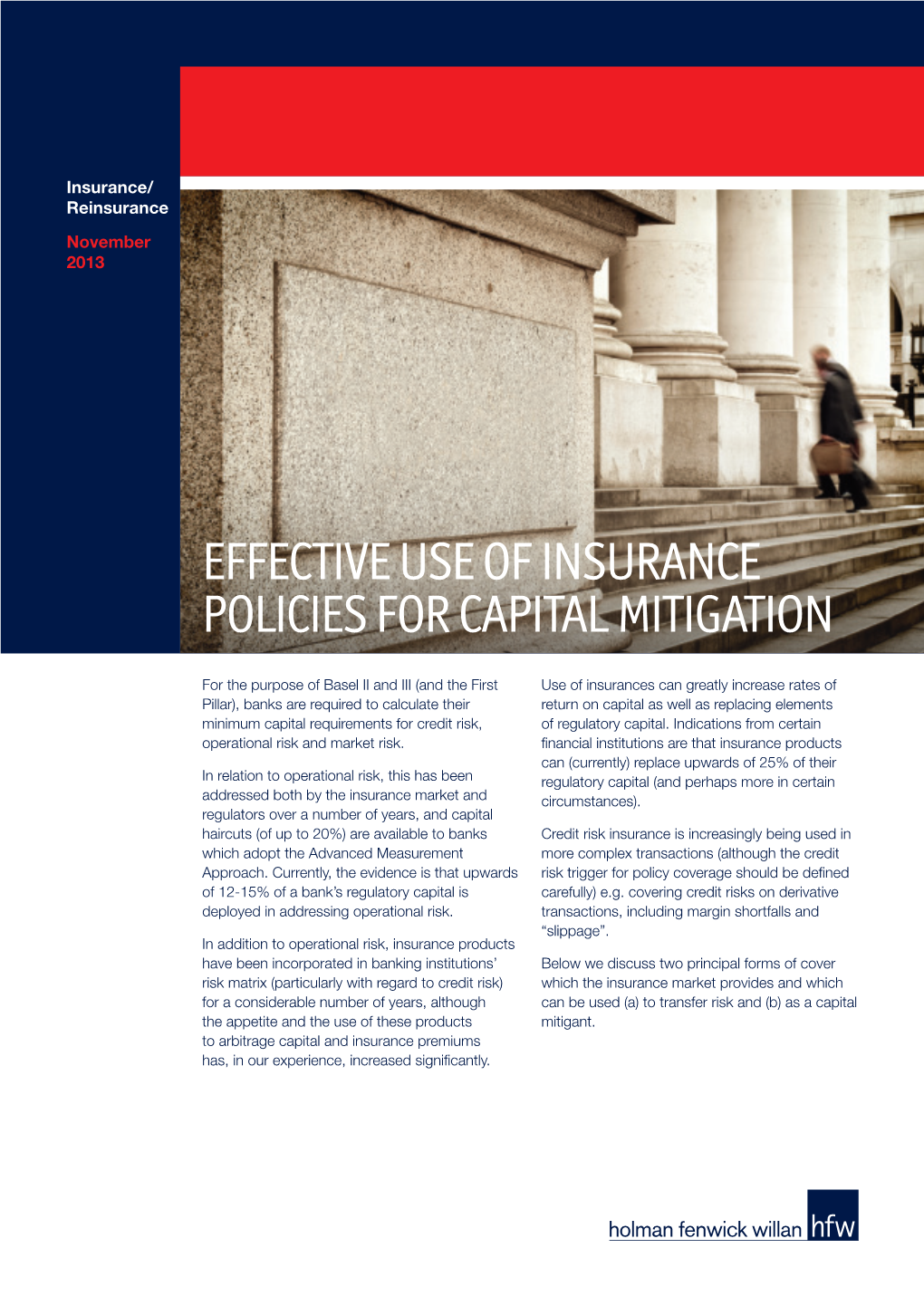 Effective Use of Insurance Policies for Capital Mitigation