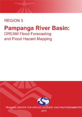 DREAM Flood Forecasting and Flood Hazard Mapping for Pampanga River Basin