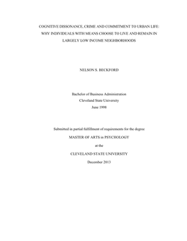 Cognitive Dissonance, Crime and Commitment to Urban Life: Why Individuals with Means Choose to Live and Remain in Largely Low Income Neighborhoods