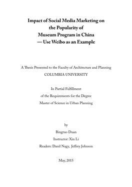 Impact of Social Media Marketing on the Popularity of Museum Program in China — Use Weibo As an Example