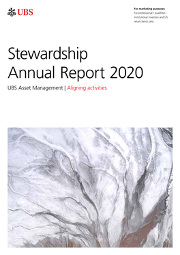 Stewardship Annual Report 2020 UBS Asset Management | Aligning Activities 2 Contents