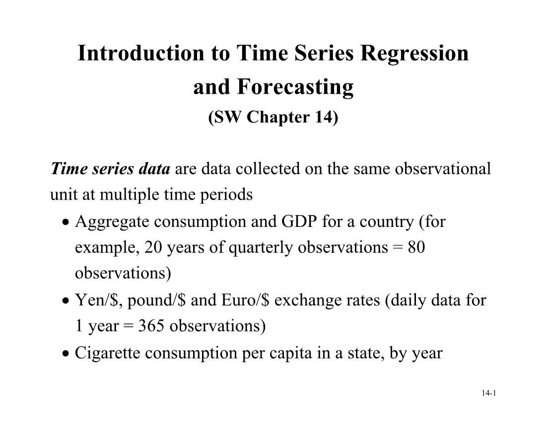 Introduction to Time Series Regression and Forecasting (SW Chapter 14)