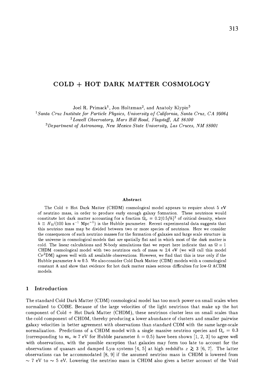 Cold + Hot Dark Matter Cosmology