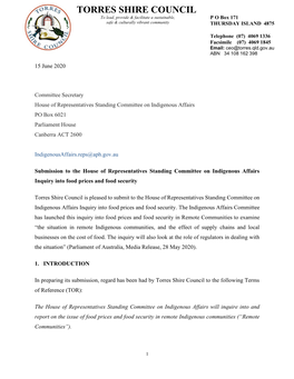 TORRES SHIRE COUNCIL to Lead, Provide & Facilitate a Sustainable, P O Box 171 Safe & Culturally Vibrant Community THURSDAY ISLAND 4875