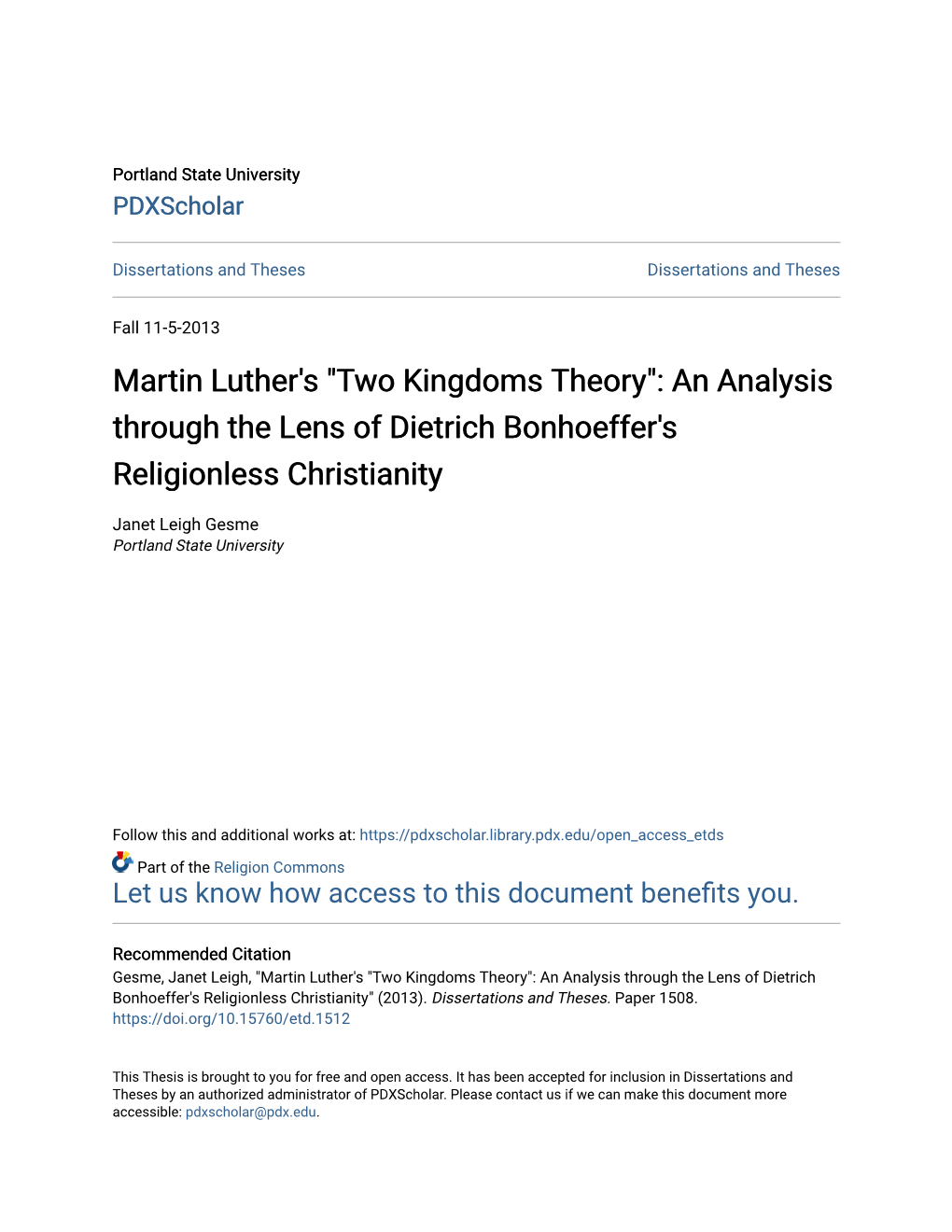 Martin Luther's "Two Kingdoms Theory": an Analysis Through the Lens of Dietrich Bonhoeffer's Religionless Christianity