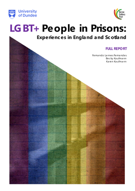 LGBT+ People in Prisons: Experiences in England and Scotland
