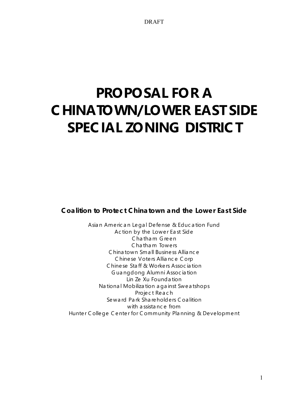 Proposal for a Chinatown/Lower East Side Special Zoning District