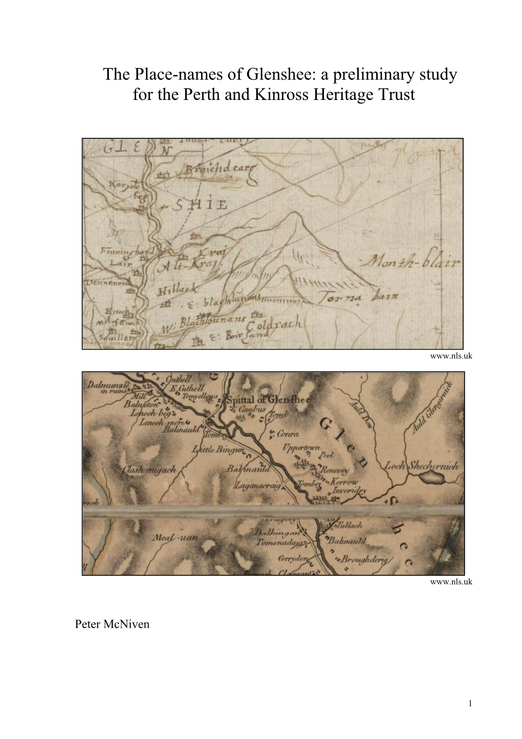 The Place-Names of Glenshee: a Preliminary Study for the Perth and Kinross Heritage Trust