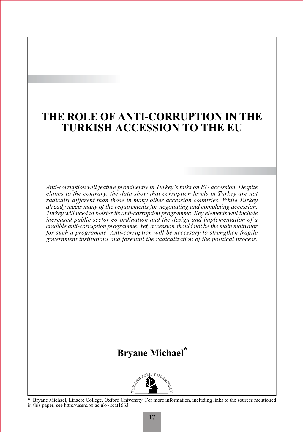 The Role of Anti-Corruption in the Turkish Accession to the Eu