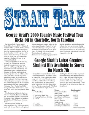 George Strait's 2000 Country Music Festival Tour Kicks Off in Charlotte, North Carolina George Strait's Latest Greatest Stra