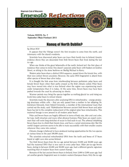 Nanuq of North Dublin? by Brian Witt It Appears That the Vikings Weren’T the First Invaders to Come from the North, and Intermarry with the Island’S Residents