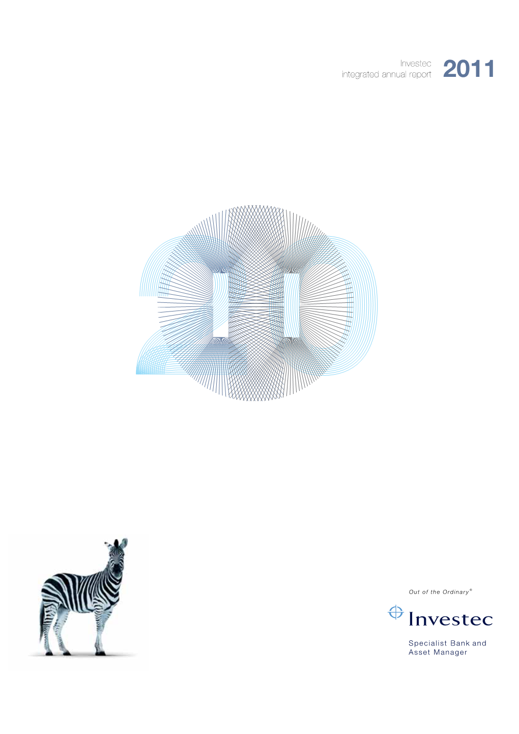 Investec Integrated Annual Report 2011 11 Investec Integrated Annual Report Corporate Information