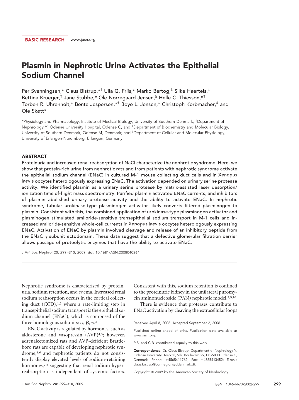 Plasmin in Nephrotic Urine Activates the Epithelial Sodium Channel