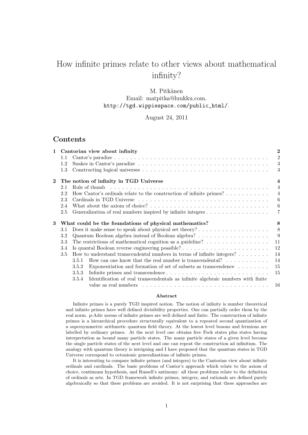 How Infinite Primes Relate to Other Views About Mathematical Infinity?