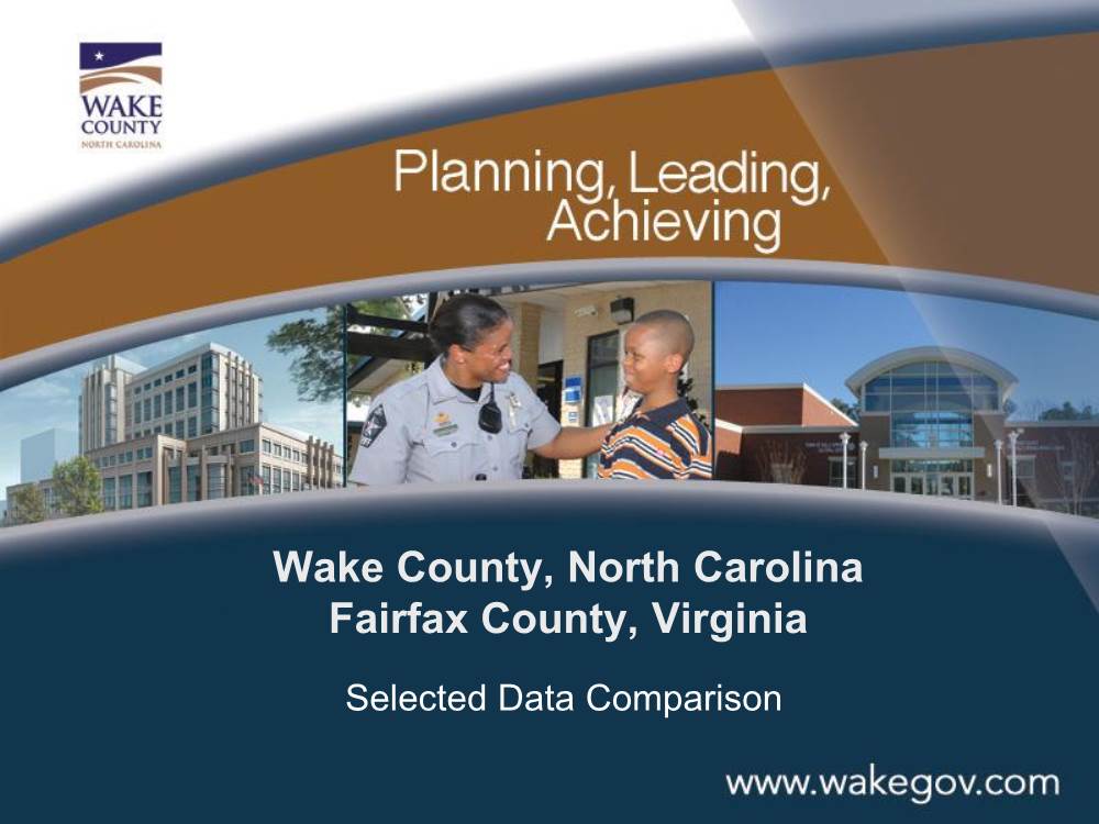 Wake County, North Carolina Fairfax County, Virginia