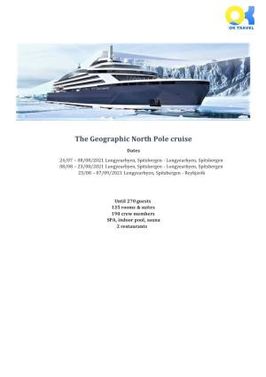 The Geographic North Pole Cruise