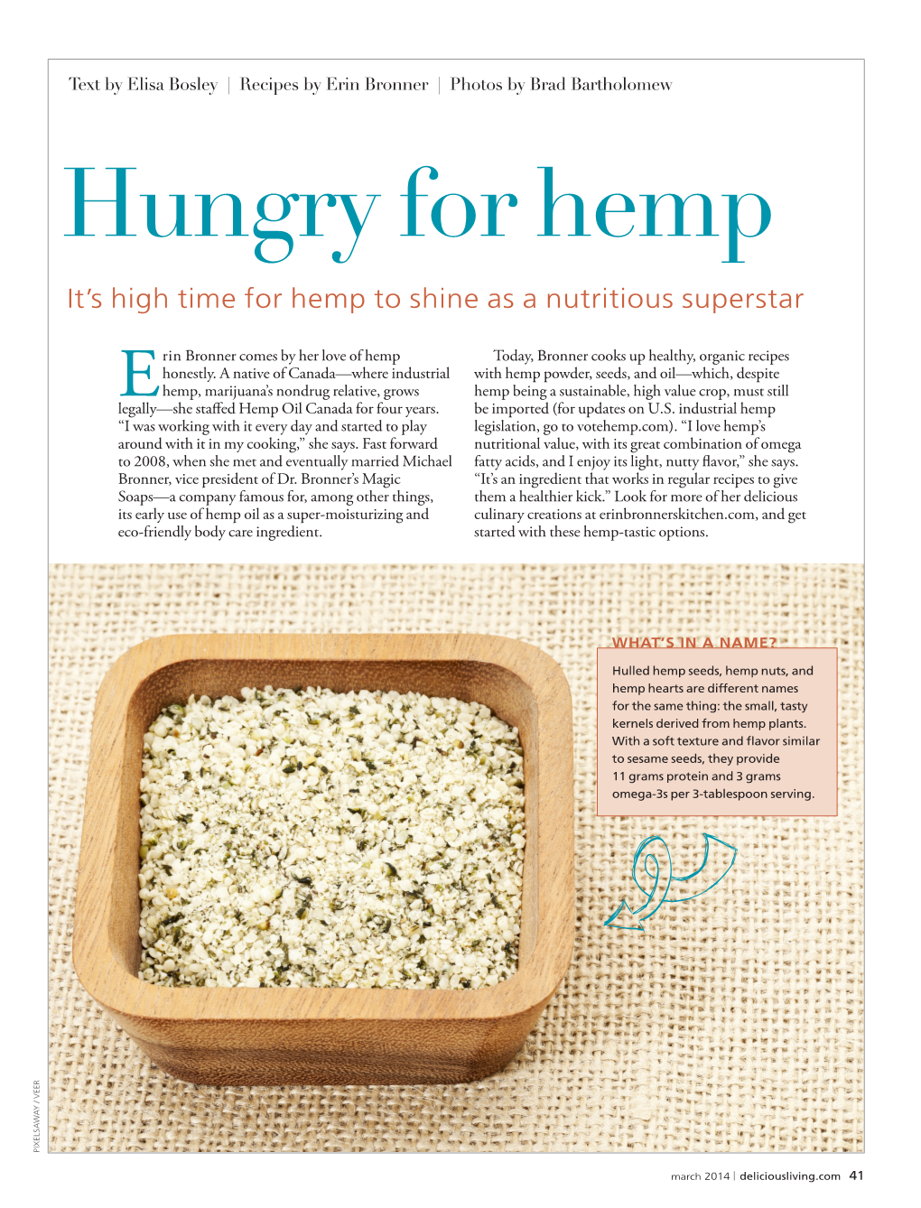 Hungry for Hemp It’S High Time for Hemp to Shine As a Nutritious Superstar