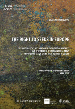 The Right to Seeds in Europe and the Protection of the Right to Seeds in Europe the United Nations Declaration on the Rights