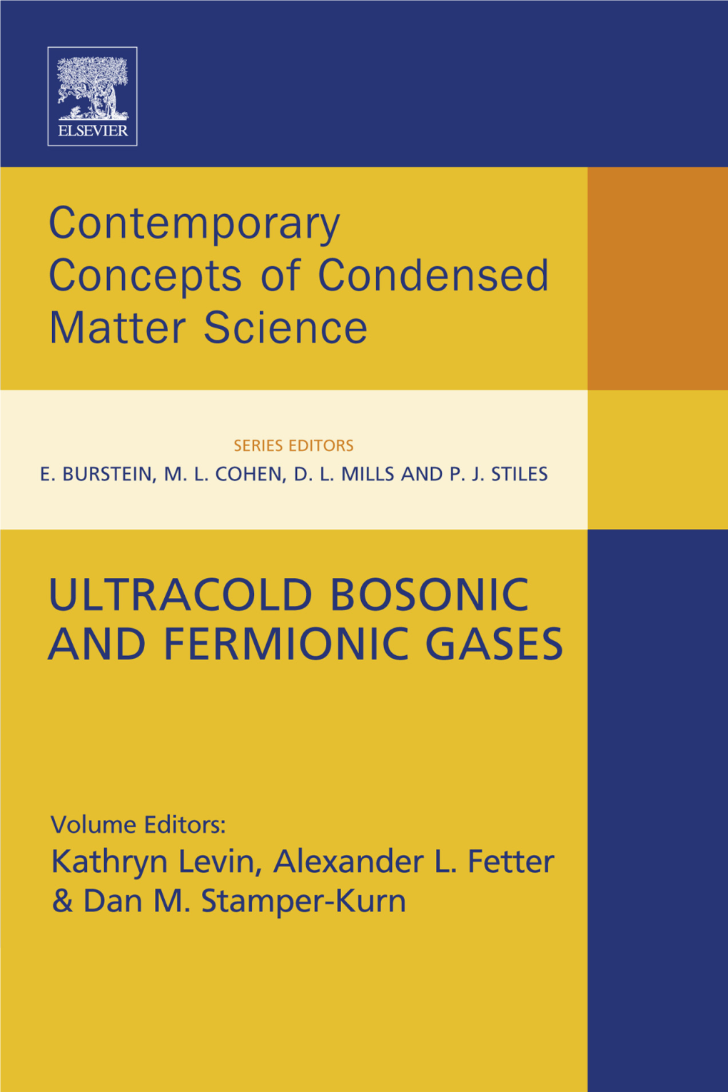 Ultracold Bosonic and Fermionic Gases