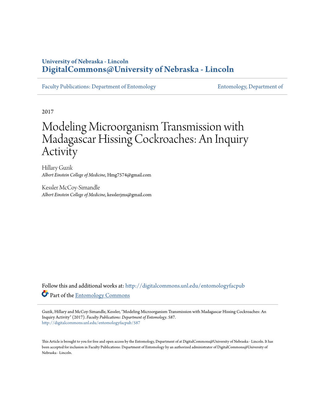 Modeling Microorganism Transmission with Madagascar Hissing Cockroaches: an Inquiry Activity Hillary Guzik Albert Einstein College of Medicine, Hmg7574@Gmail.Com