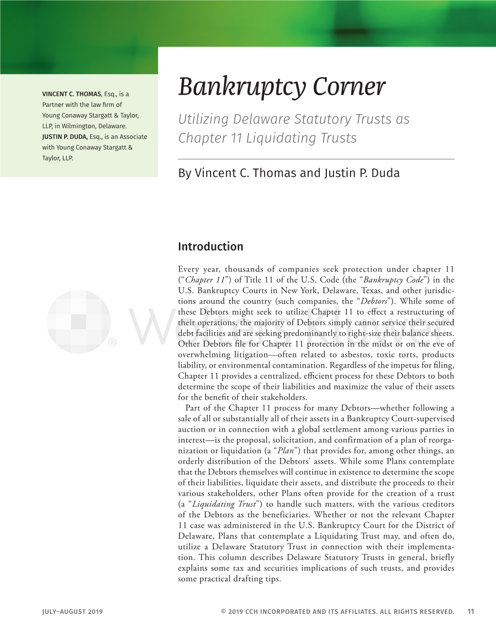 Bankruptcy Corner Partner with the Law Firm of Young Conaway Stargatt & Taylor, LLP, in Wilmington, Delaware