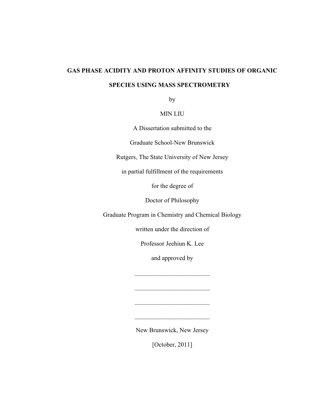 Gas Phase Acidity and Proton Affinity Studies of Organic